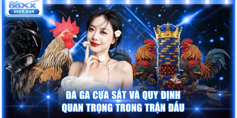 Đá gà cựa sắt